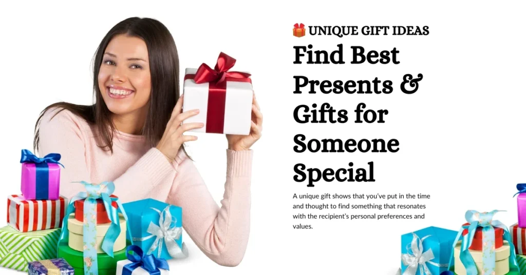 Unique Gift Ideas